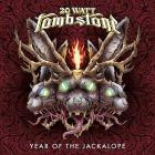 20 Watt Tombstone - - Year Of The Jackalope  