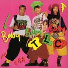 TLC-Baby-Baby-Baby-16BIT-WEB-FLAC-1992-SHHHHHH
