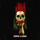 Grave Robber - Escaping The Grave