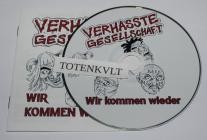 Verhasste Gesellschaft - Wir kommen wieder