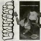Lower Class - Choppa City Hardcore