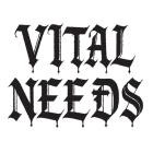 Vital Needs - Faith In The Rope