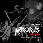 Cam Lasky - METROPOLIS BEYOND Pt 3