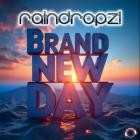 RainDropz! - Brand New Day