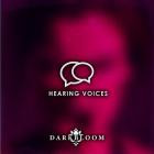Darkbloom - Hearing Voices