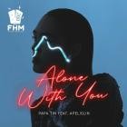Papa Tin feat  Apelislin - Alone With You