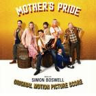 Simon Boswell - Mother's Pride (Original Motion Picture Score)