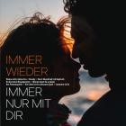 Immer wieder - Immer nur mit dir
