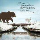 Jerome x Kickbait - Somewhere Only We Know