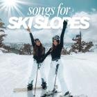 Songs for Ski Slopes