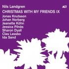Nils Landgren - Christmas with My Friends IX
