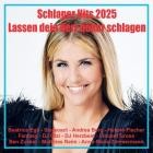 Schlager Hits - Lassen dein Herz höher schlagen