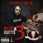 Papa Chuk - Bludlust Underground