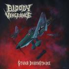 Bloody Vengeance - Stuka Deathstrike
