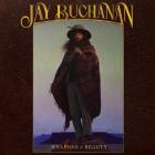 Jay Buchanan - Weapons Of Beauty