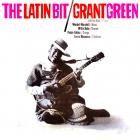 Grant Green - - The Latin Bit  