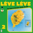 VA - Leve Leve Vol  2: Sao Tome & Principe Sounds 70s-80s
