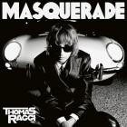 Thomas Raggi - - MASQUERADE  