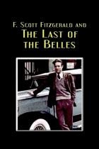 F  Scott Fitzgerald and the Last of the Belles