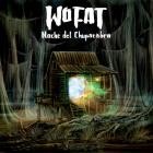 Wo Fat - Noche Del Chupacabra