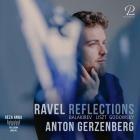 Anton Gerzenberg - Ravel Reflections