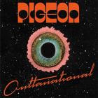 Pigeon - OUTTANATIONAL