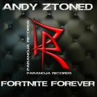 Andy Ztoned - Fortnite Forever