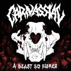 Carnassial - A Beast So Fierce