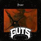 Guts - Bruiser