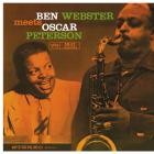 Ben Webster & Oscar Peterson - - Ben Webster Meets Oscar Peterson  