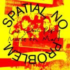 Lee Scratch Perry And Mouse On Mars - Spatial, No Problem 