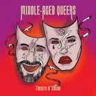 Middle-Aged Queers - Theatre of Shame