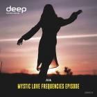 Alik - Mystic Love Frequencies Episode