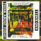 Think About Today - Engraved To Wall