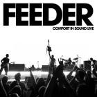 Feeder - Comfort In Sound (Live)