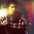Slim Dunlap - Every Little Word