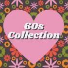 60s Collection