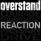 Overstand - Reaction