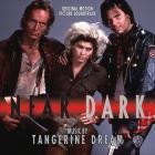 Tangerine Dream - - Near Dark  