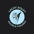 Lachy Doley - - Double Figures  