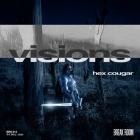 Hex Cougar - Visions