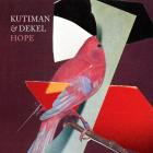 Kutiman and Dekel - Hope