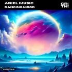 Ariel Music - Dancing Mood