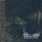 Our Lady Of Burning Thorns - Hymns Of Anguish