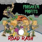Forsaken Profits - Road Rash