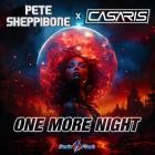 Pete Sheppibone x Casaris - One More Night