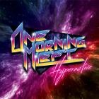 One Morning Left-Hyperactive-24BIT-WEB-FLAC-2021-FLACCiD