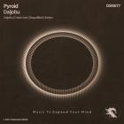 Pyroid - Daijobu