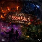 Black Fortune - Road To Osshland The Series