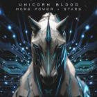 Unicorn Blood - More Power Stars